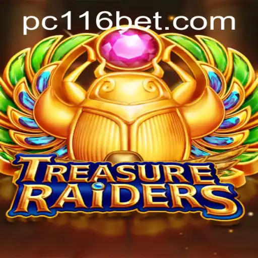 Discover the Thrilling World of TREASURERAIDERS: An Engaging 116 Bet Game